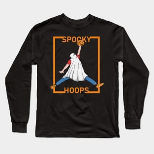 SPOOKY HOOPS Long Sleeve T-Shirt